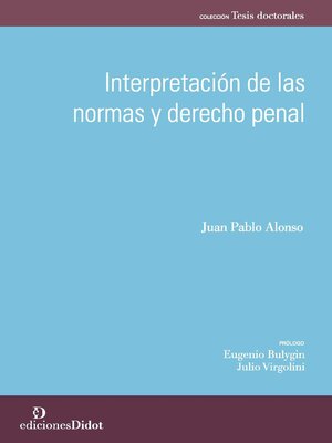 cover image of Interpretación de las normas y derecho penal
